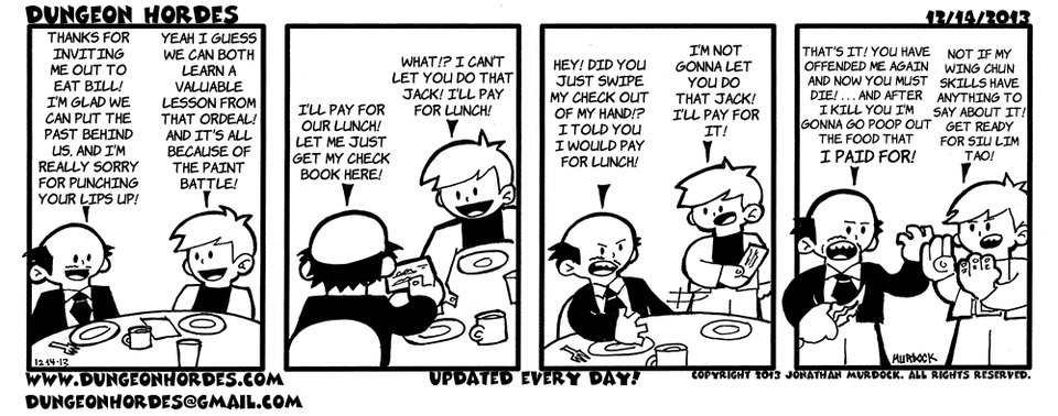 Pay for lunch.