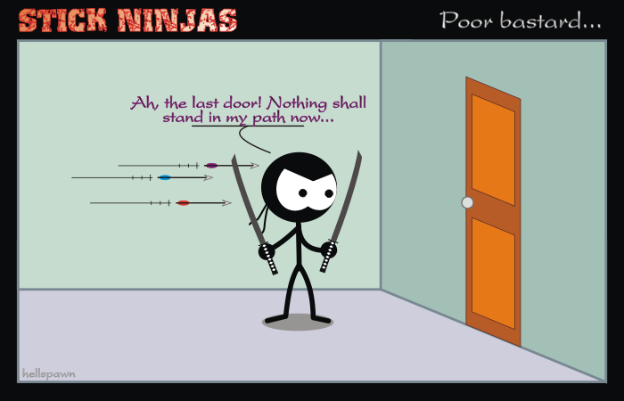 Stick Ninjas: Poor bastard...