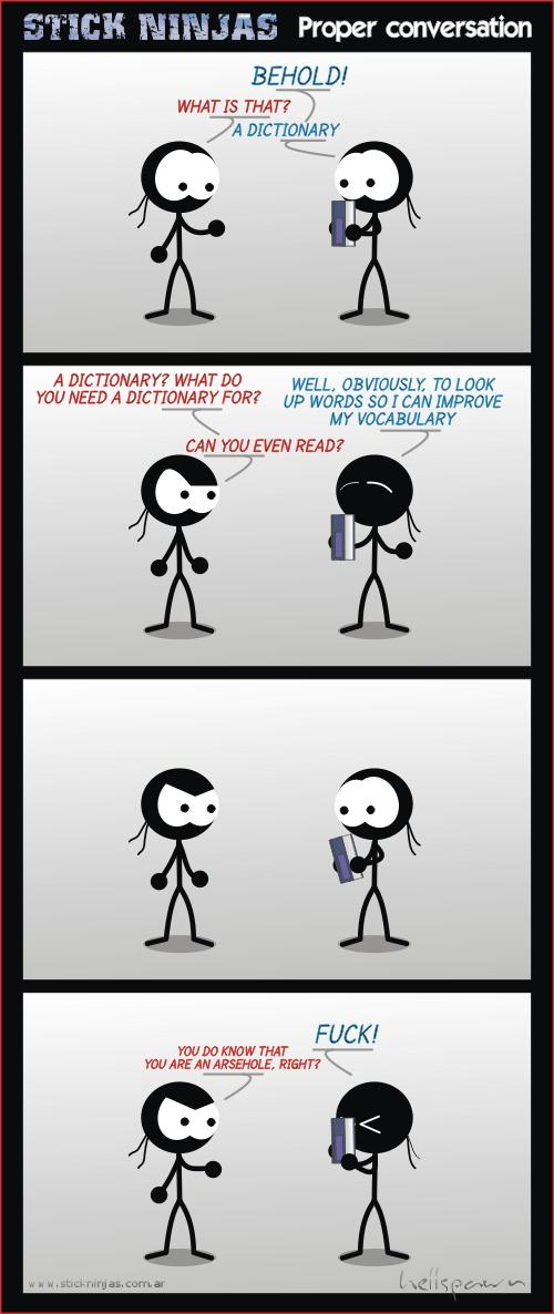 Stick Ninjas: Proper Conversation