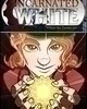Incarnated White