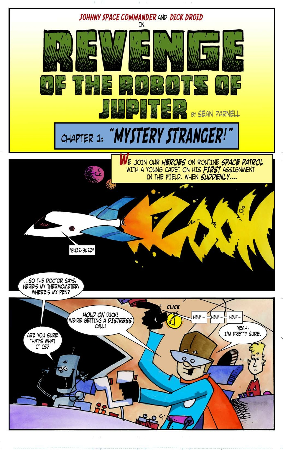 "Revenge of the Robots of Jupiter!" Page 1