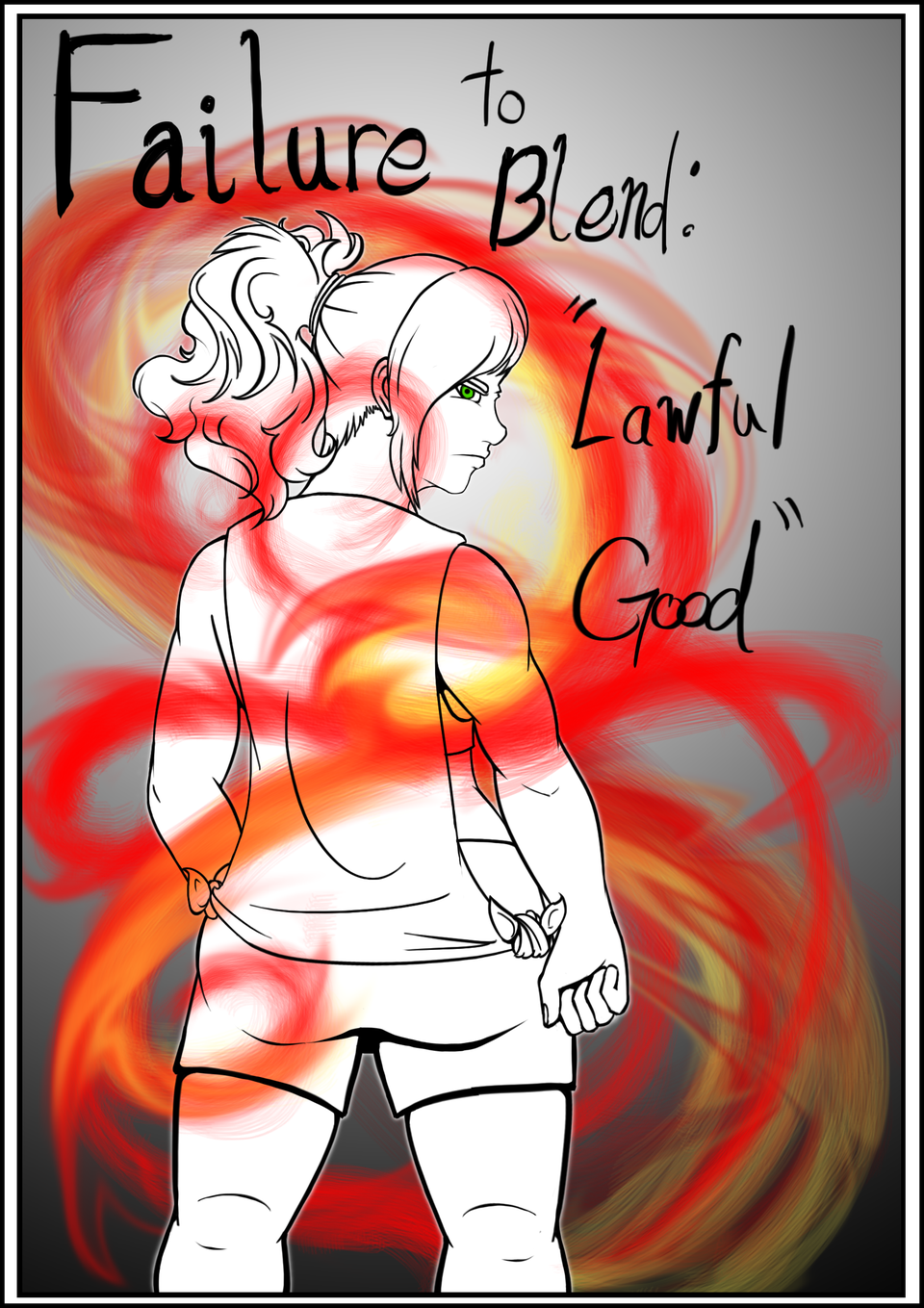 Chapter Two - 'Lawful Good'