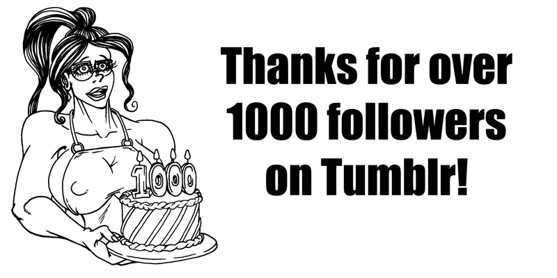 Bonus: 1000 Tumblr Followers