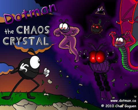 Dotman: the Chaos Crystal