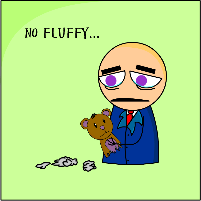 No Fluffy!