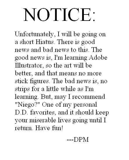 Hiatus Notice