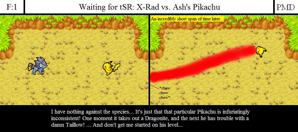 Waiting for tSR: X-Rad vs Ash's Pikachu