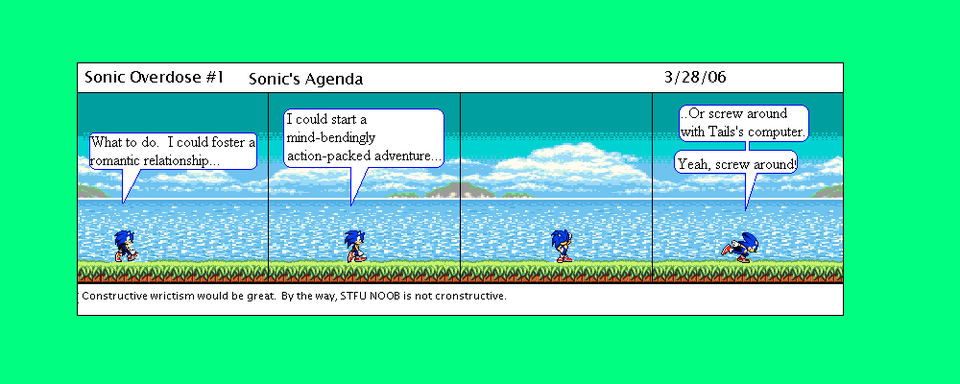 #1: Sonic's agenda