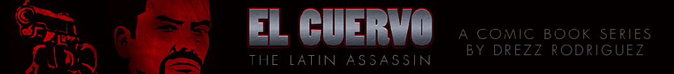 El Cuervo The Latin Assassin