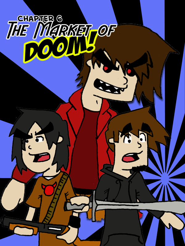 Chapter Six - The Market of Doom