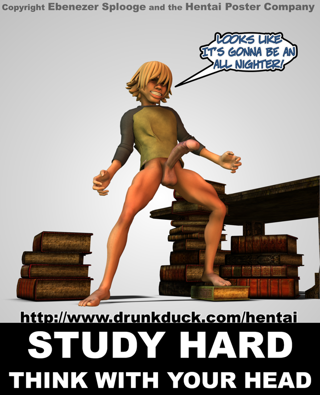 Study hard, think with your head.