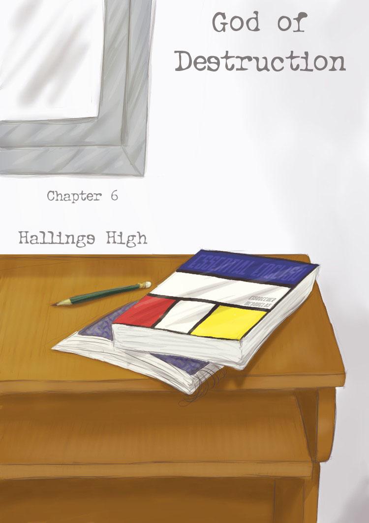 Chapter 6 - Hallings High