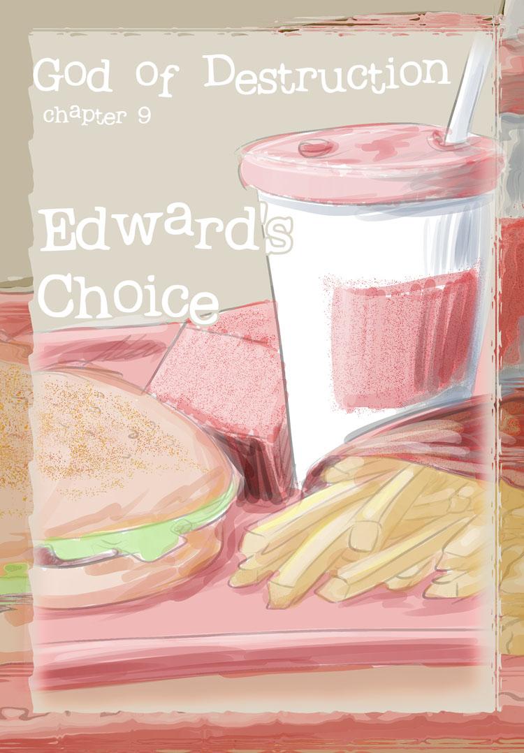 Chapter 9 - Edward's choice