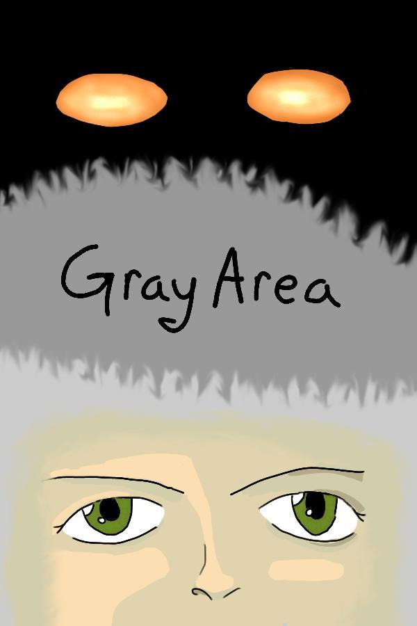 The Gray Area