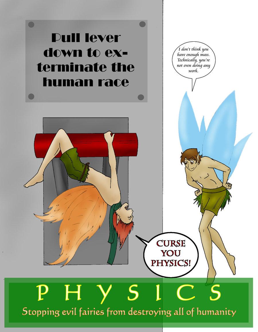 Physics- Evil Fairies