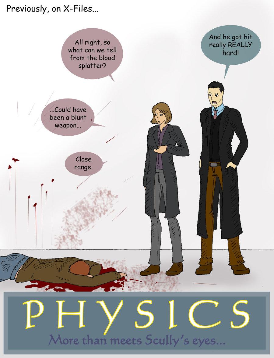 Physics X-Files