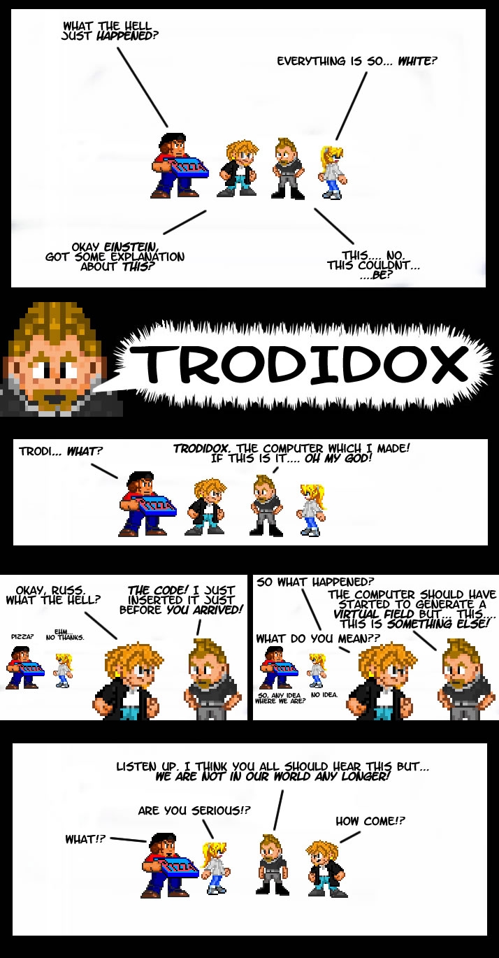 Prologue 03. TRODIDOX ! ...wtf is that ?!?