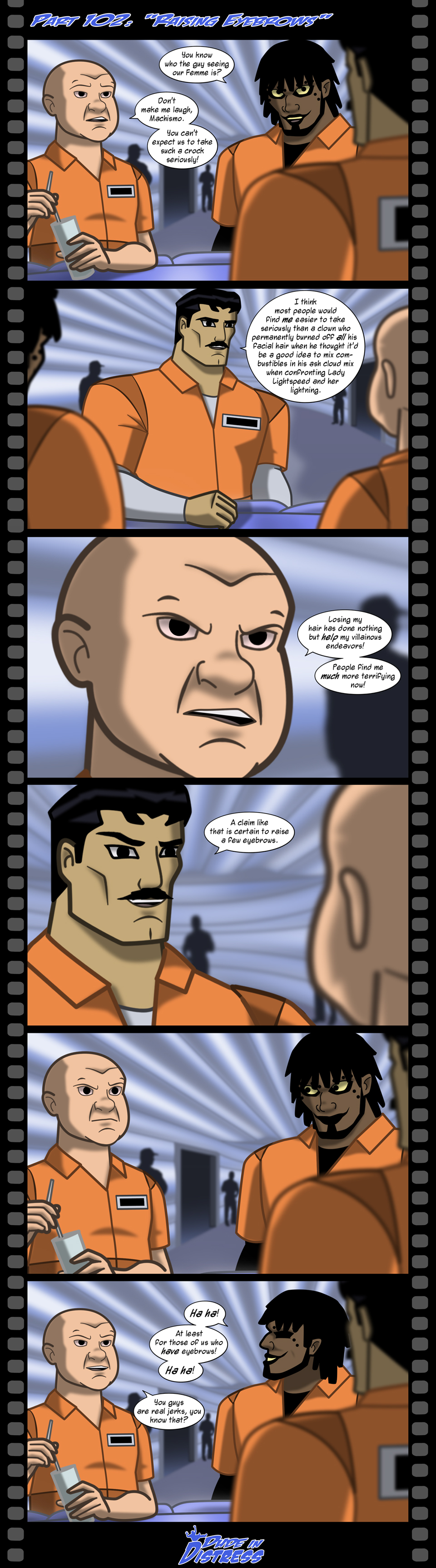 Dude in Distress Strip 102