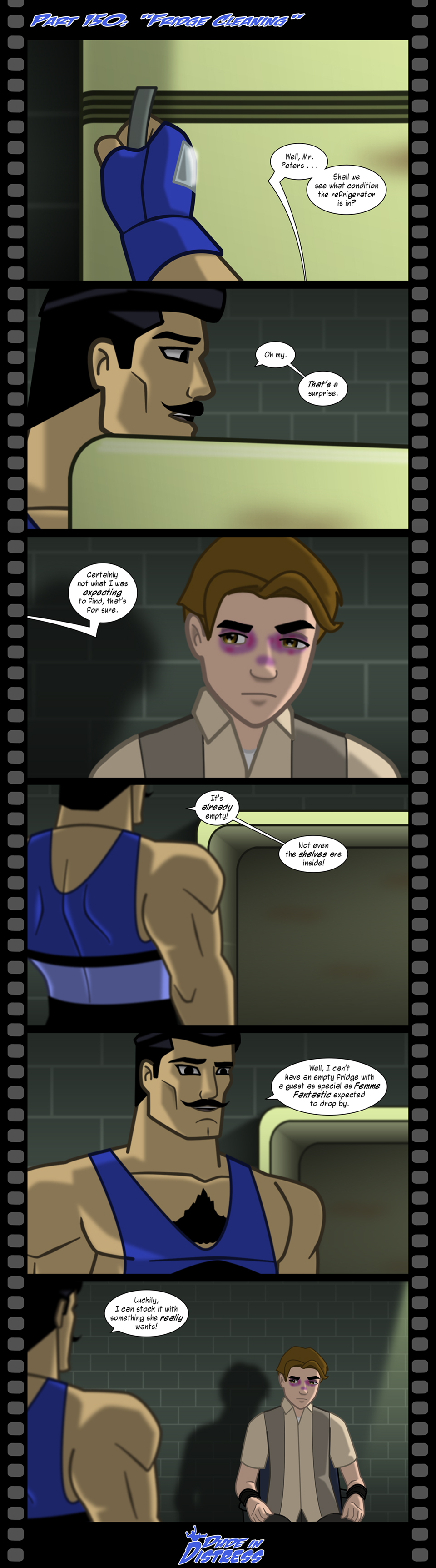 Dude in Distress Strip 150