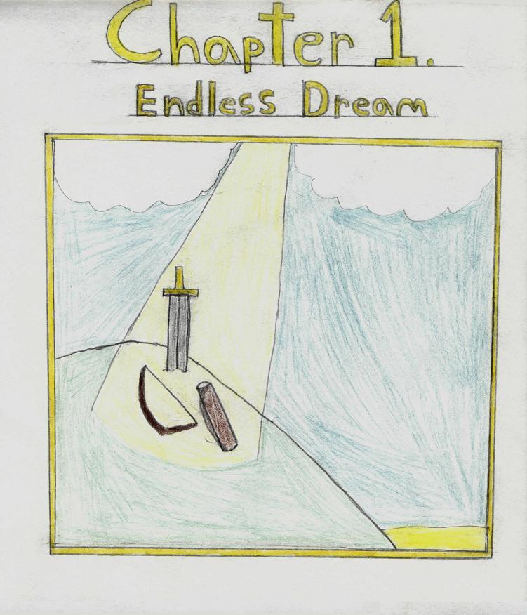 Chapter 1: Endless Dream
