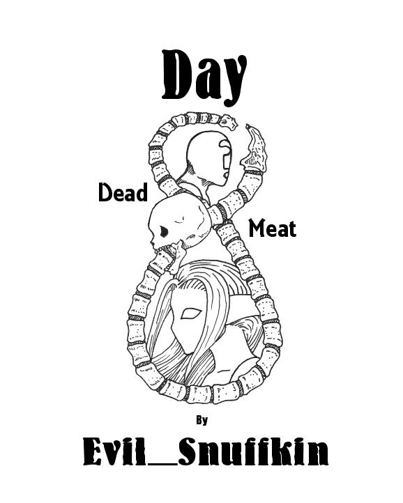 Day 8: Dead Meat