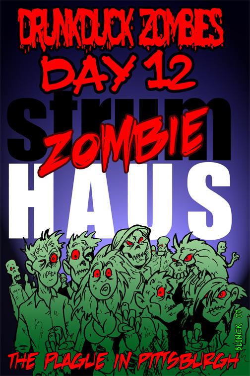 Day 12 :Zombiehaus!