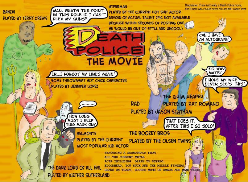 Death police: the movie?