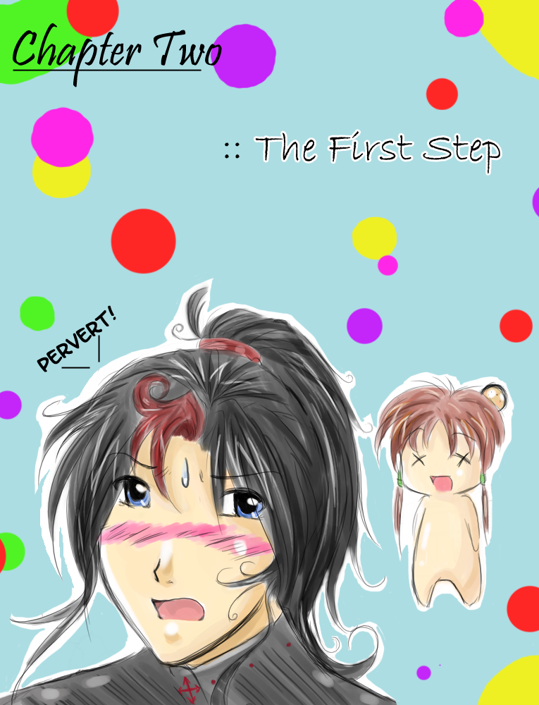 [Chapter 2 Cover: The First Step]