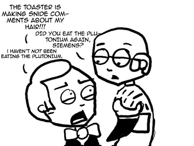 Plutonium Makes Sarcastic Toasters