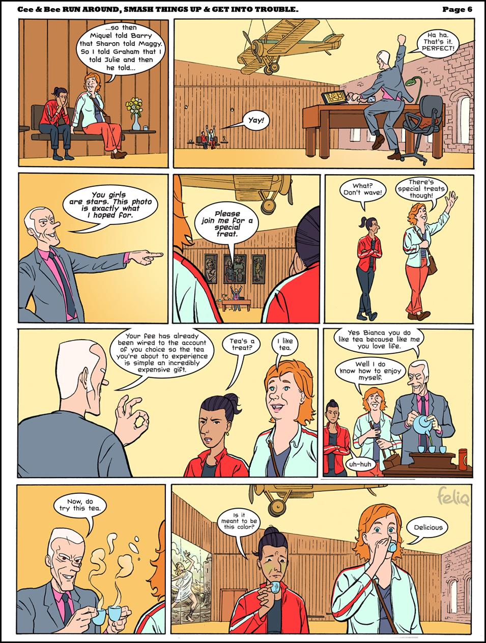 Check out ceeandbee.com and friend me at facebook/feliqdidacomic.