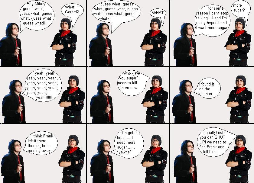 Don't give Gerard sugar, he's hyper as it is