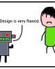 Flawed Design