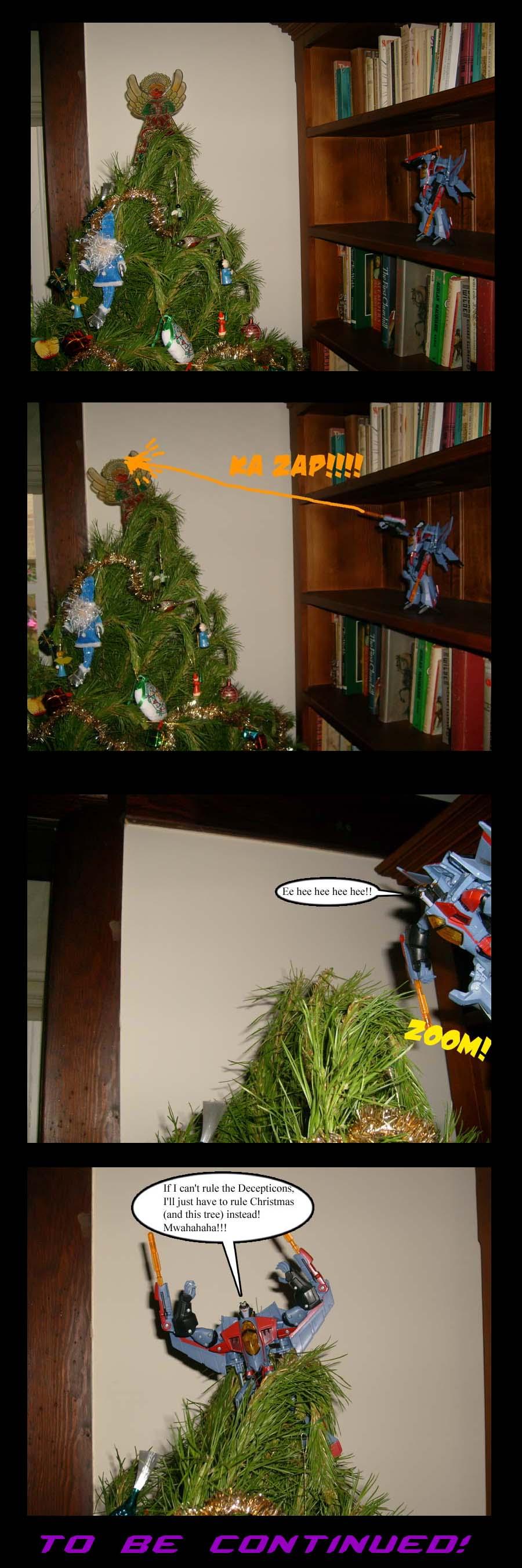 Starscream takes over Christmas (Part I)