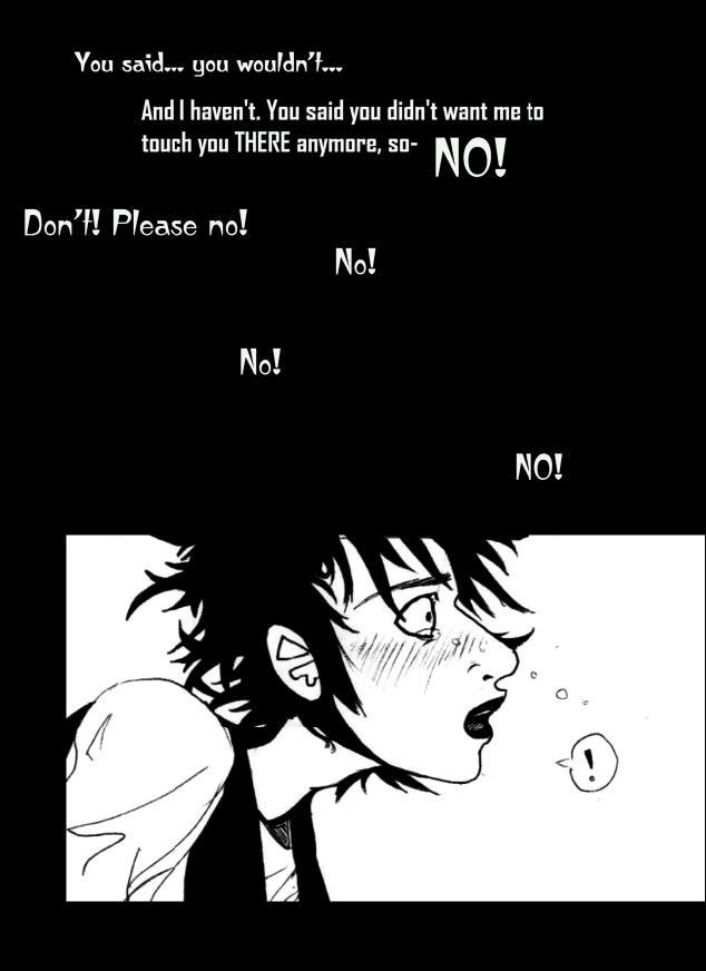 I wouldn't touch you there.