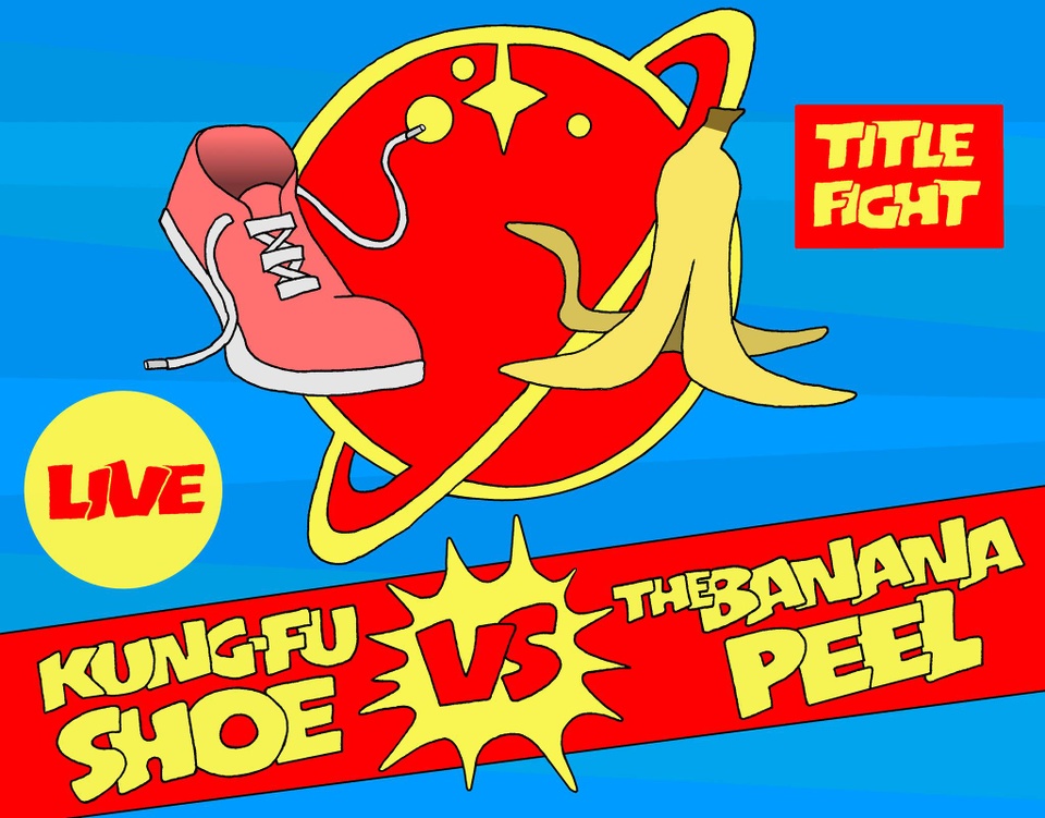 Kung Fu Shoe Vs The Banana Peel