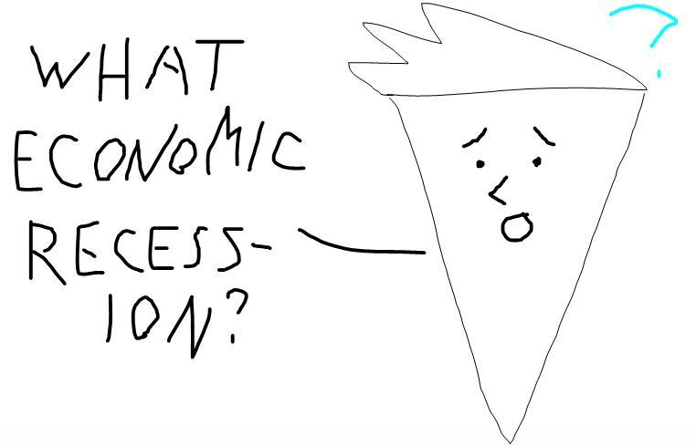 The recession