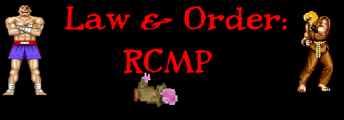 Law and Order: RCMP Banner