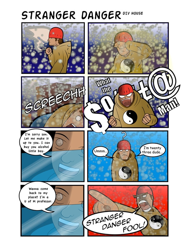 (Div House) Stranger danger