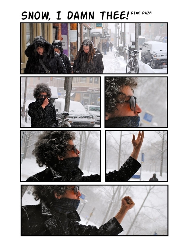 (Diag) Damn thee snow