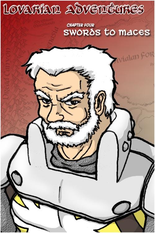 Chapter 4: Swords to Maces