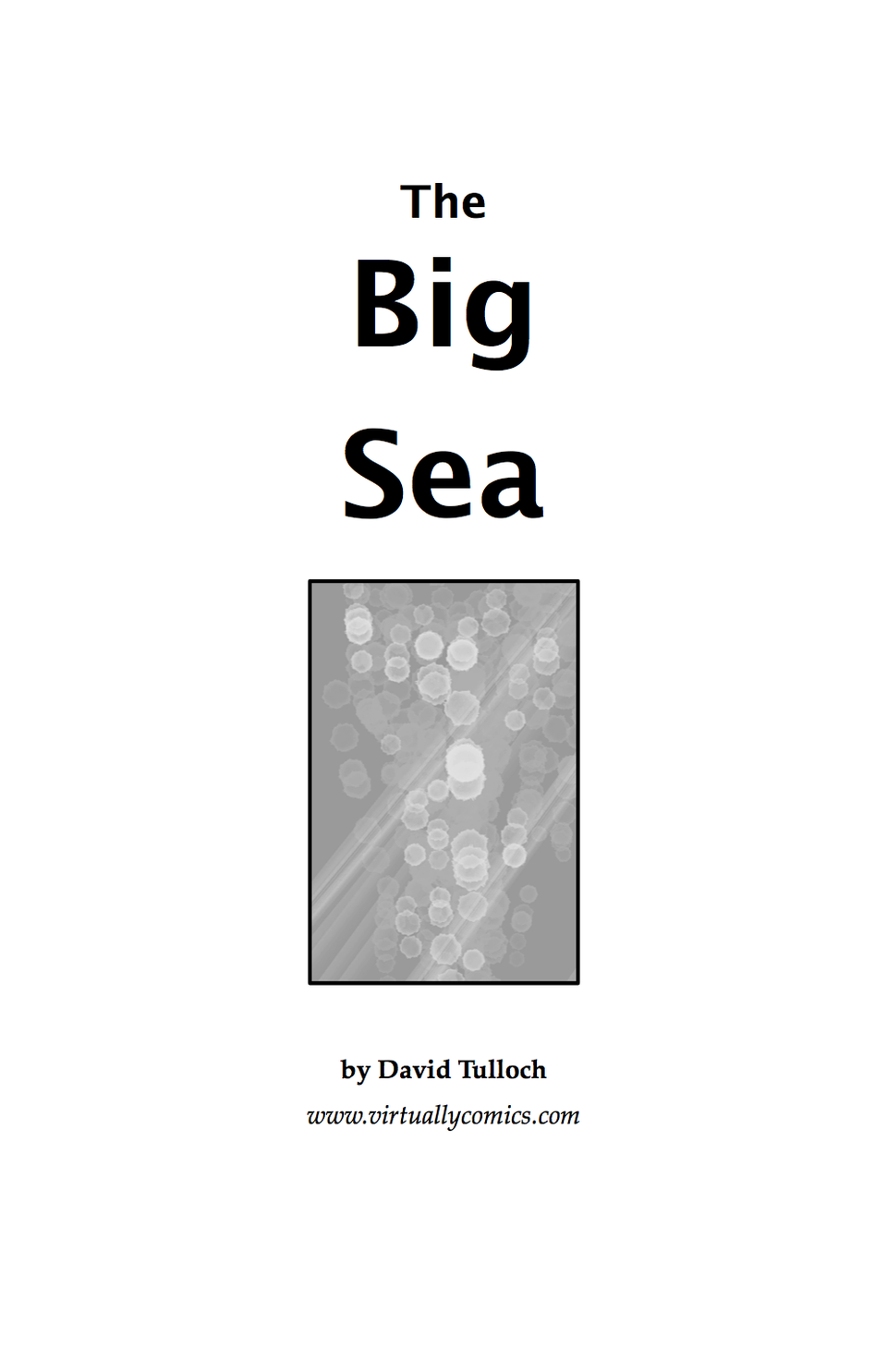 The big sea 