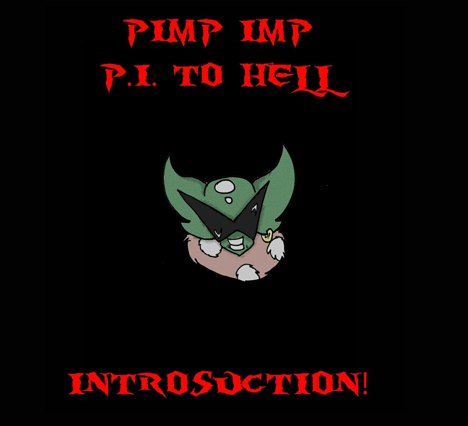 Pimp Imp: Introsuction