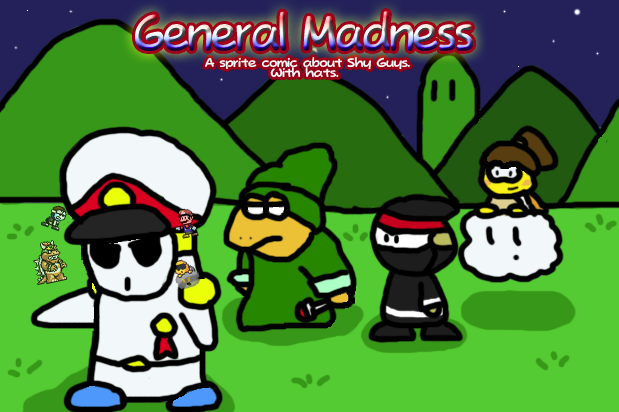 General Madness!