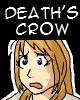 Go to 'Deaths Crow' comic