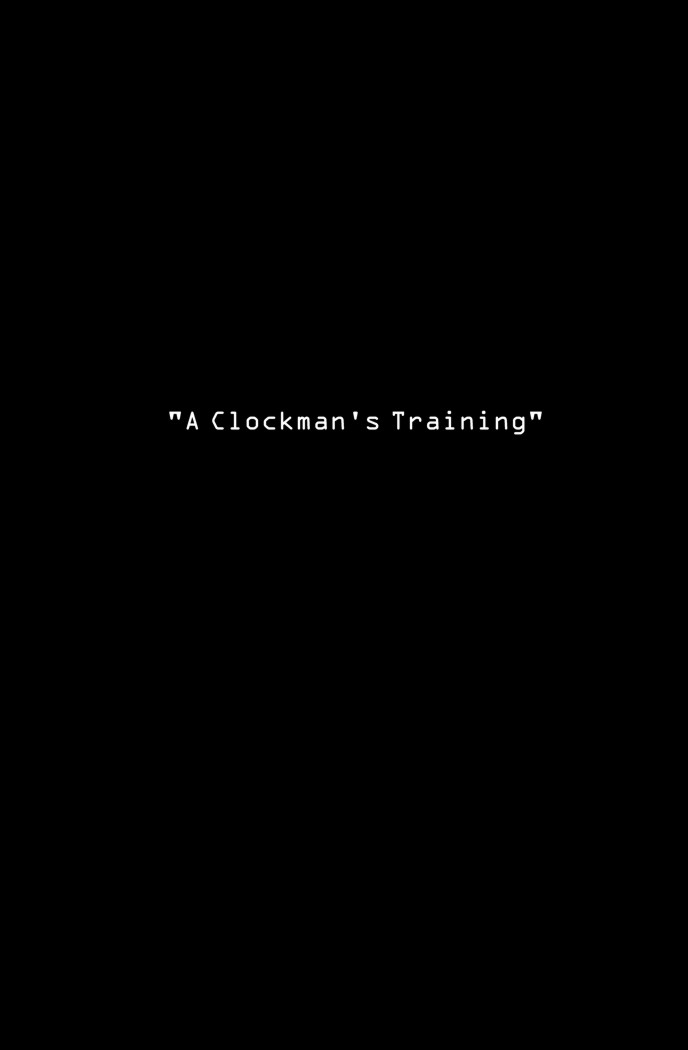 File 00002 - "A Clockman's Training" - Title