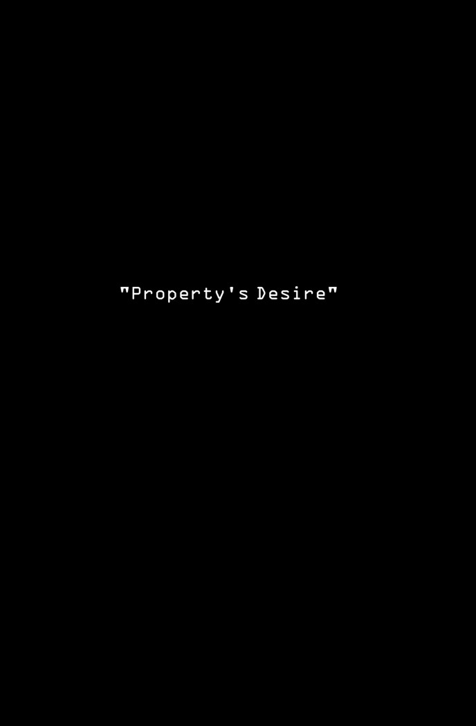 File 00003 - "Property's Desire" - Title