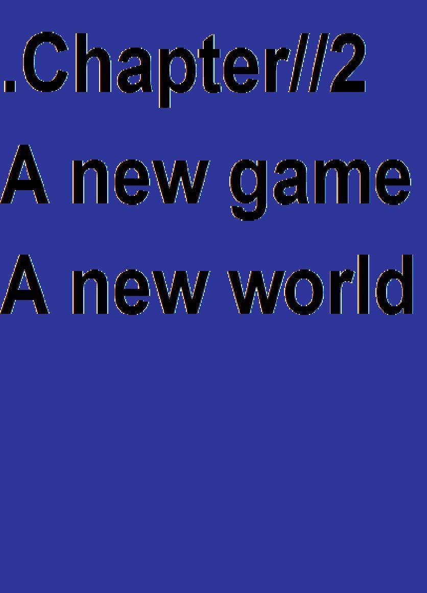 A New game A New World