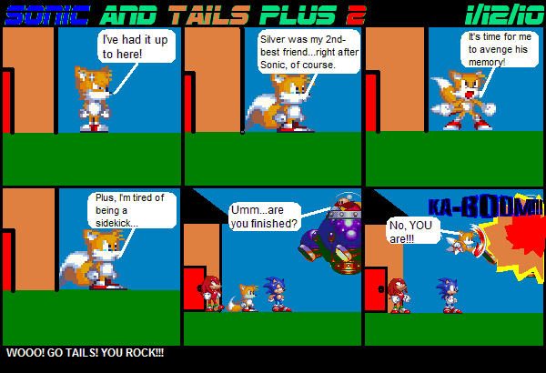 Tails Comes Through!