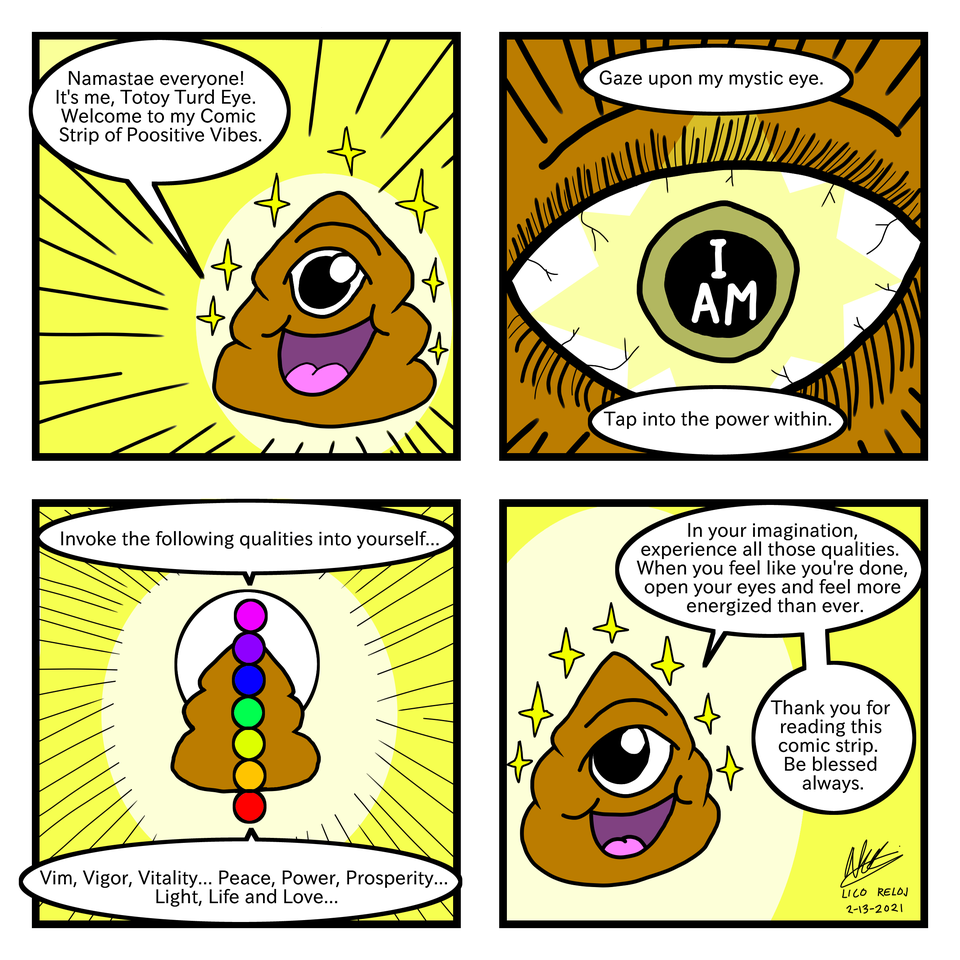 Totoy Turd Eye's Comic Strip of Poositive Vibes