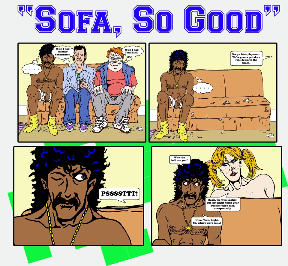 Episode 7: Sofa, So Good